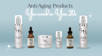Anti-Aging Products You NEED in Your 20s